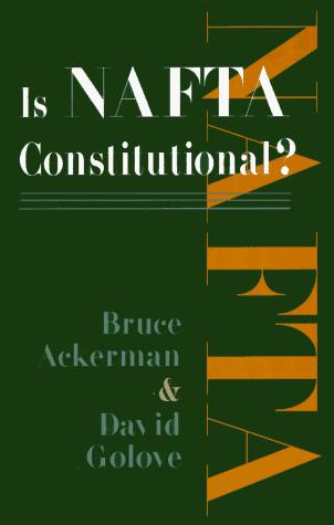 Is NAFTA Constitutional?
