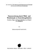 Naturzerstörung durch Wald-und Weidebrande in Entwicklungsländern