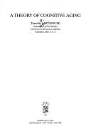 A theory of cognitive aging