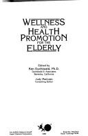 Wellness and health promotion for the elderly