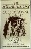 The Social history of occupational health