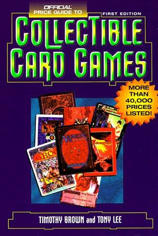Official price guide to collectible card games
