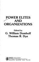 Power elites and organizations