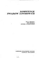 Kompetencje związków zawodowych
