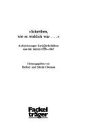 "Schreiben, wie es wirklich war..."