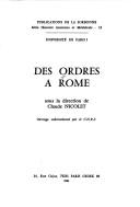 Des ordres à Rome (Publications de la Sorbonne. Série Histoire ancienne et médiévale) (French Edition)