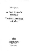 A régi Kalevala előszava =