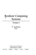 Resilient computing systems