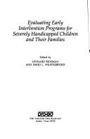 Evaluating Early Intervention Programs for Severely Handicapped Children and Their Families