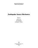 Earthquake Source Mechanics