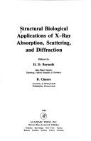 Structural Biological Applications of X-ray Absorption, Scattering, and Diffraction