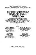 Genetic Aspects of Developmental Pathology