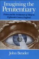 Imagining the penitentiary