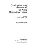 Cardiopulmonary Interactions in Acute Respiratory Failure