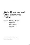 Atrial hormones and other natriuretic factors