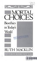 Mortal choices