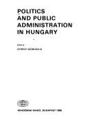 Politics and public administration in Hungary