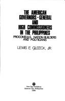 The American governors-general and high commissioners in the Philippines