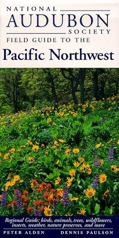 National Audubon Society Field Guide to the Pacific Northwest