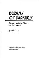 Dreams of darkness