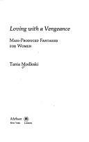 Loving with a vengeance