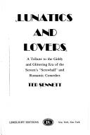 Lunatics and Lovers