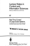 Real-Time Control of Large-Scale Systems