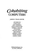 Cohabiting with Computers