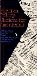 Foreign Policy Choices for Americans