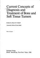 Current Concepts of Diagnosis and Treatment of Bone and Soft Tissue Tumors