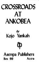 Crossroads at Ankobea