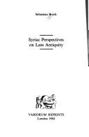 Syriac perspectives on late antiquity