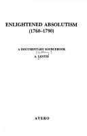 Enlightened Absolutism, 1760-1790