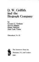D.W. Griffith and the Biograph Company