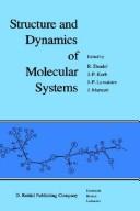 Structure and dynamics of molecular systems