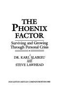 The phoenix factor