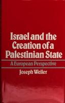 Israel and the Creation of a Palestinian State