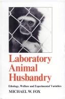 Laboratory Animal Husbandry