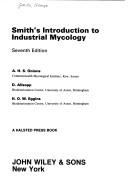 Smith's Introduction to Industrial Mycology