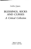 Blessings, Kicks, and Curses