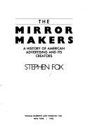 The Mirror Makers