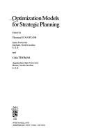 Optimization Models for Strategic Planning