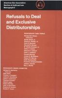 Refusals to deal and exclusive distributorships