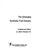 The Emerging Synthetic Fuel Industry