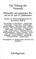 Die Teilung der Vernunft: Philosophie und empirisches Wissen im 18. und 19. Jahrhundert (Studien zur Wissenschaftsgeschichte des Sozialismus) (German Edition)