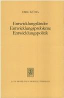Entwicklungsländer, Entwicklungsprobleme, Entwicklungspolitik