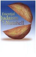 Essential Judaism in a nutshell