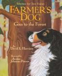 Farmer's dog goes to the forest