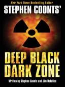 Stephen Coonts' Deep Black: Dark Zone