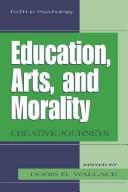 Education, arts, and morality